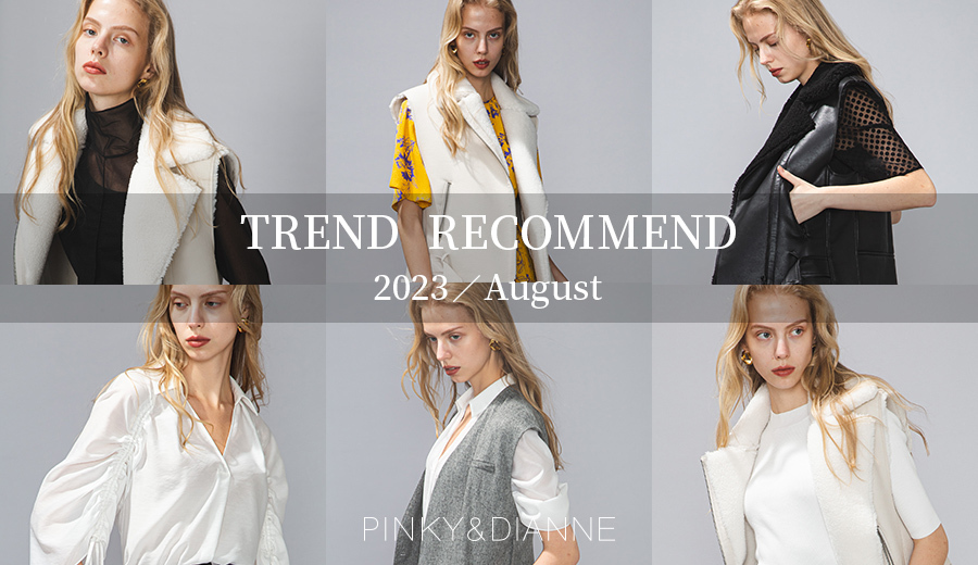 TREND RECOMMED 2023/August