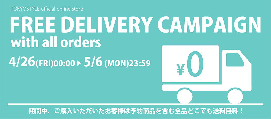 FREE DELIVERY CAMPAIGN with all orders