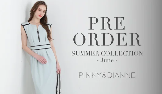 PRE ORDER SUMMER COLLECTION -June-