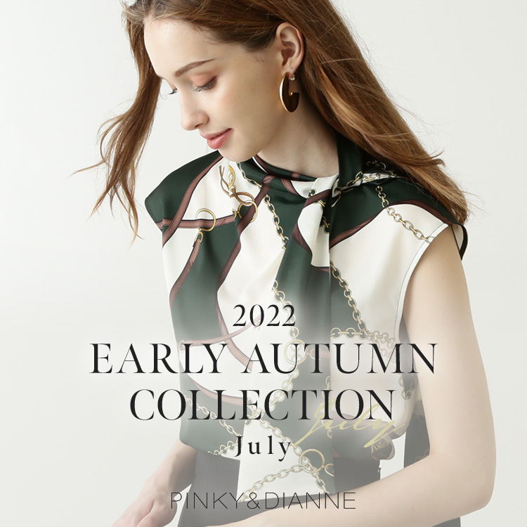 2022 EARLY AUTMN COLLECTION July