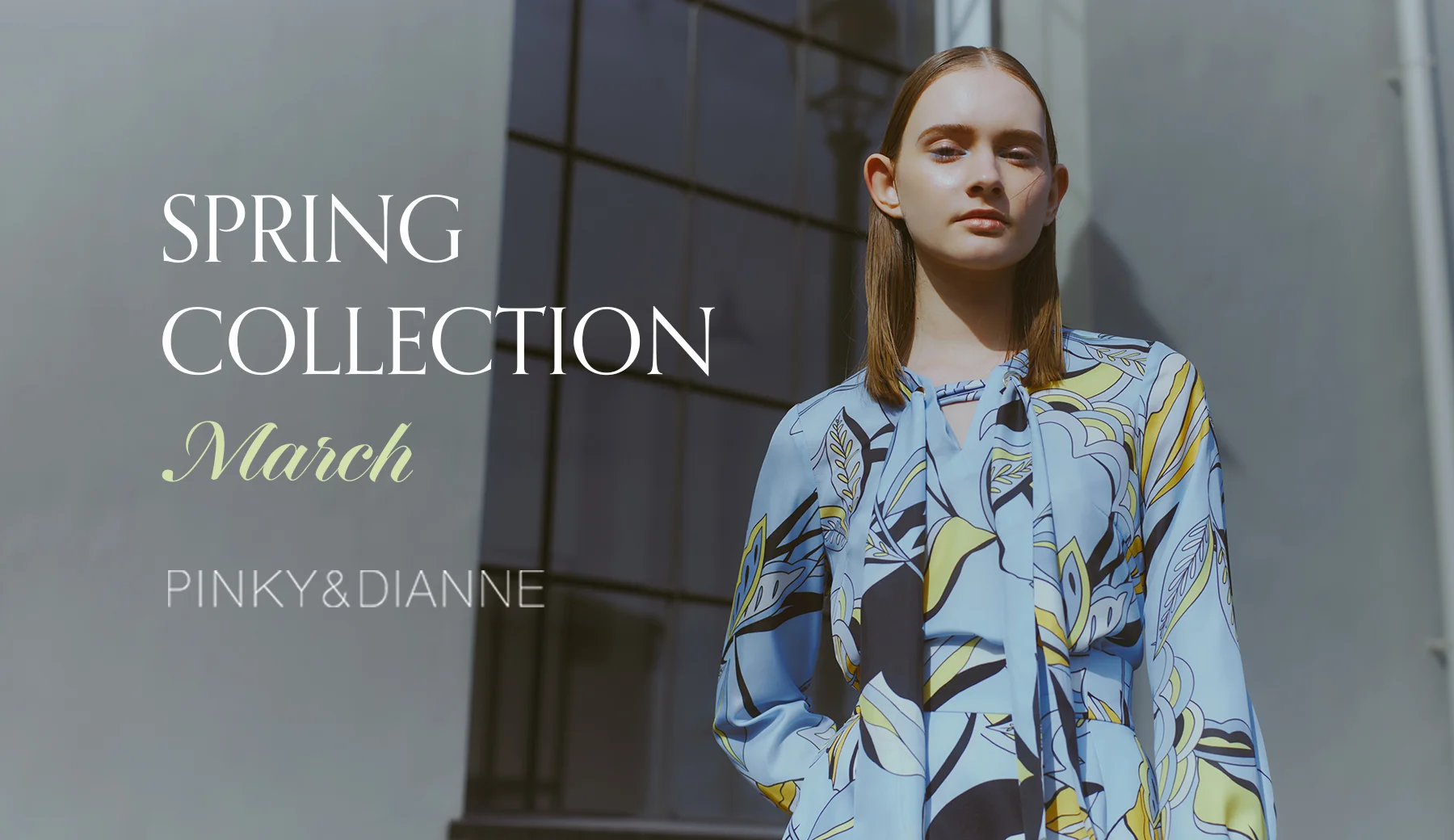 SPRING COLLECTION -March-