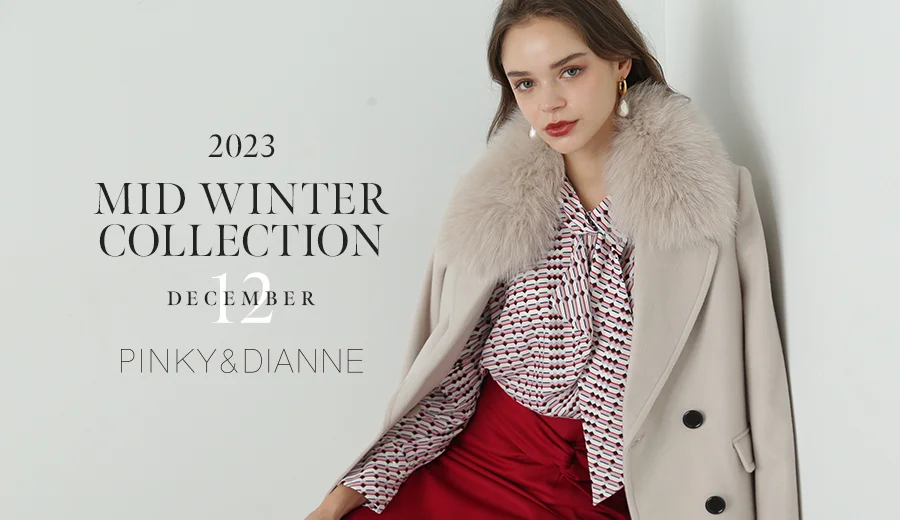 2023 Mid Winter Collection -December-